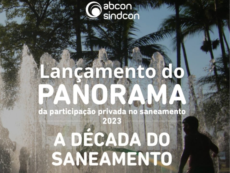 Panorama da Participação Privada no Saneamento 2023