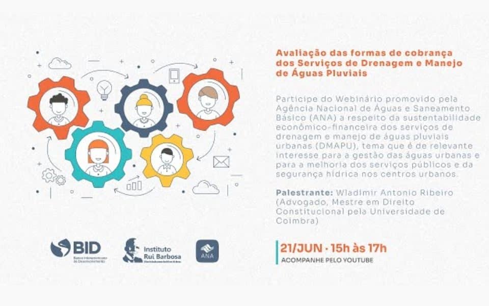 Webinário sobre o Estudo Jurídico da Cobrança de Drenagem e Manejo de Águas Pluviais