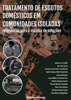 Tratamento de esgotos domésticos em comunidades isoladas: referencial para escolha de soluções – Unicamp - 2018